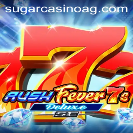 Exploring RushFever7sDeluxeSE: A Thrilling Casino Adventure